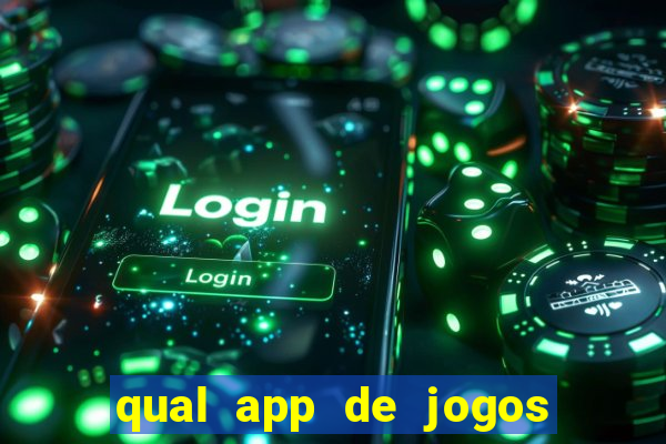 qual app de jogos que ganha dinheiro de verdade